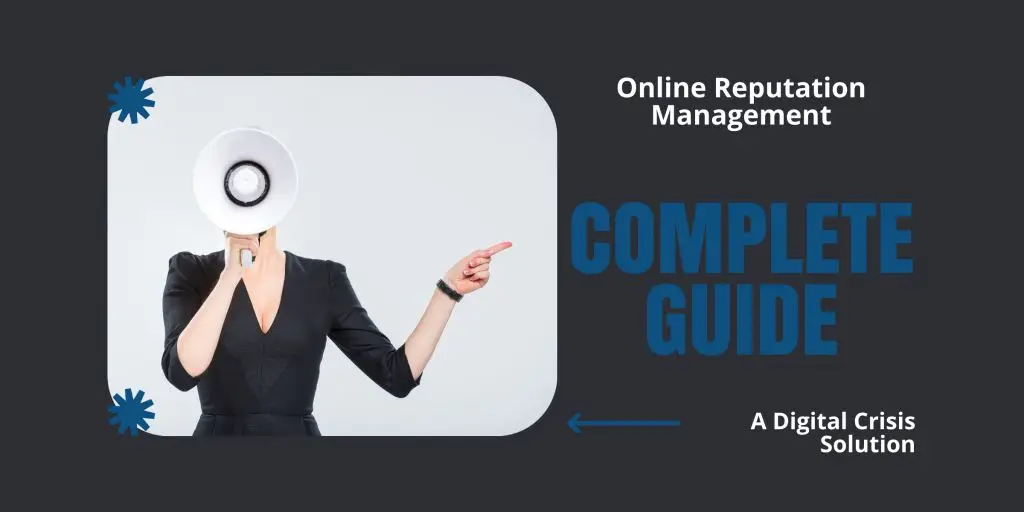 The Ultimate Guide to Online Reputation Management in Times of Crisis ...